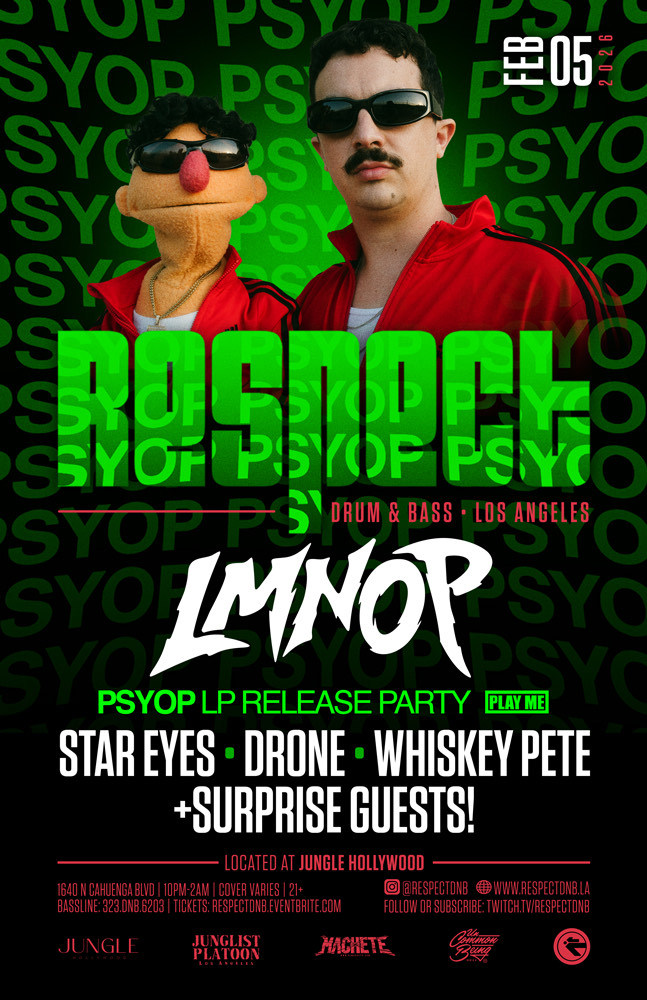 LMNOP at Respect LA