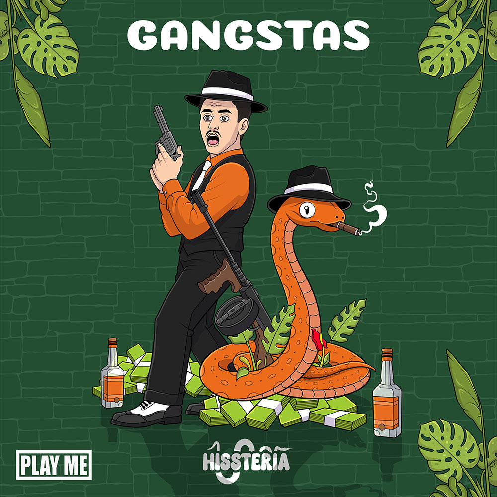 HISSTERIA - GANGSTAS